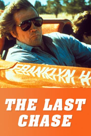 The Last Chase poszter