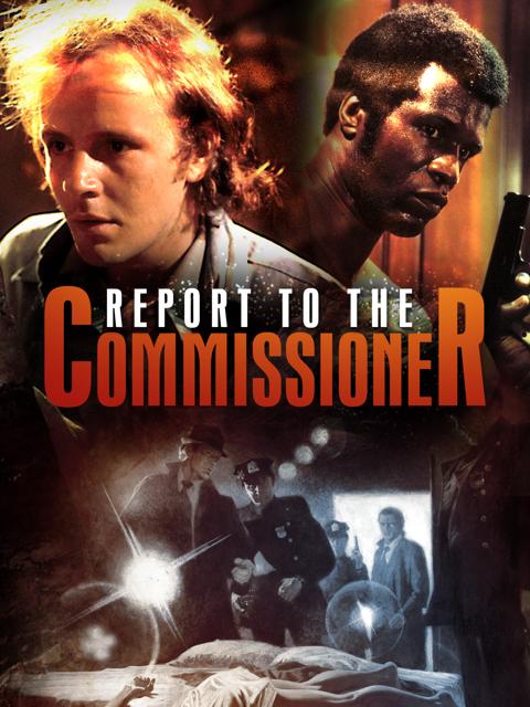 Poster för Report to the Commissioner