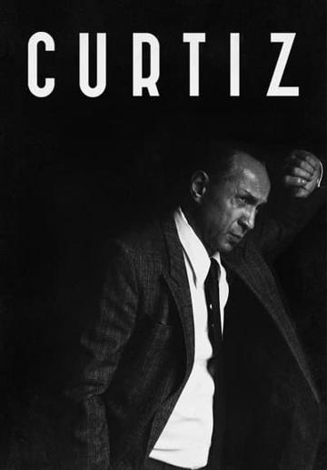Curtiz – A magyar, aki felforgatta Hollywoodot poszter