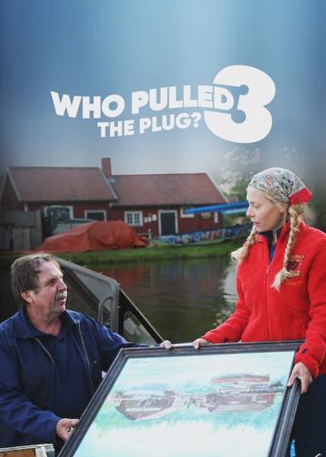 Who Pulled the Plug? 3 poszter
