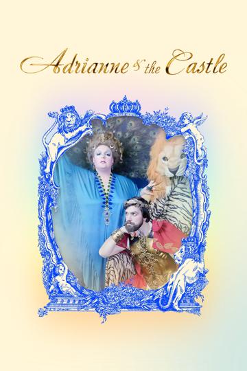 Adrianne & The Castle