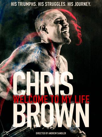 Chris Brown: Welcome to My Life poszter
