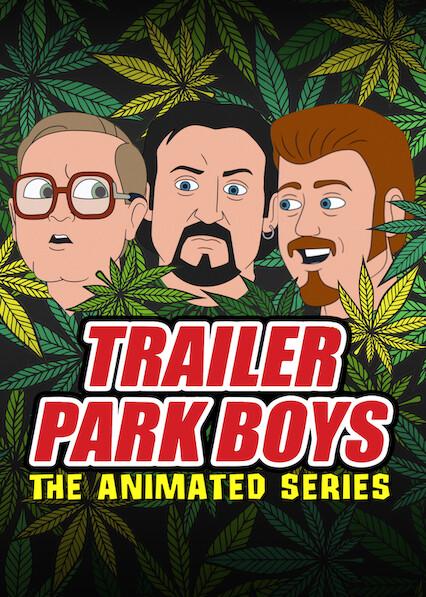 Series poster for Trailer Park Boys: The Animated Series