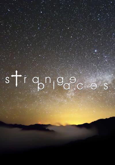 Series poster for Strange Places