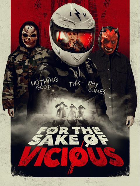 Movie poster for For the Sake of Vicious