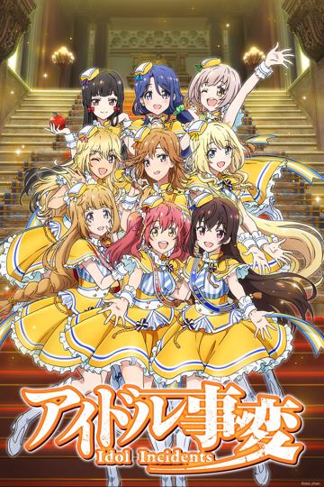 Idol Incidents poszter