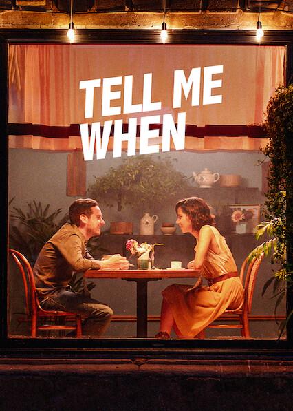 Movie poster for Tell Me When