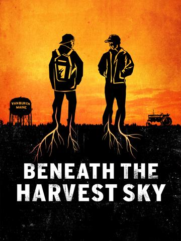 Beneath the Harvest Sky poszter
