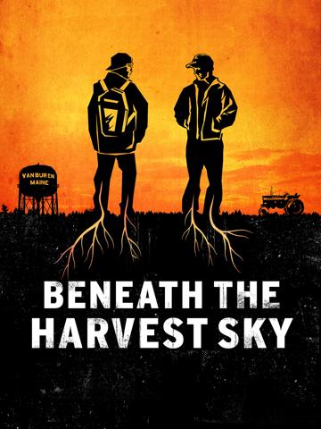 Beneath the Harvest Sky poszter
