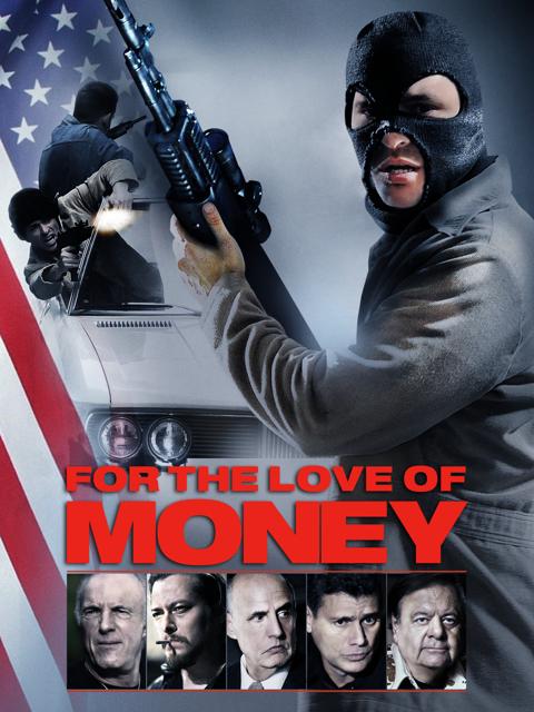 Movie poster for For the Love of Money