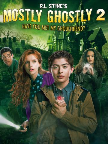 Mostly Ghostly: Have You Met My Ghoulfriend? poszter