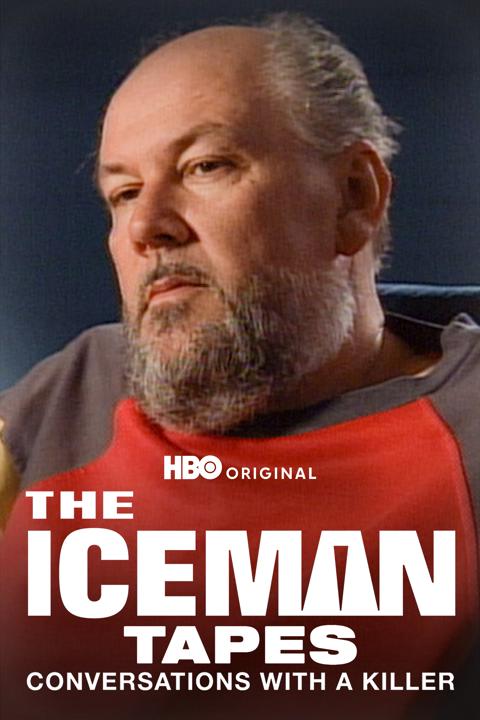 Poster för The Iceman Tapes: Conversations with a Killer