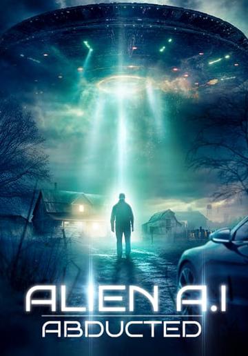 Alien AI: Abducted poszter