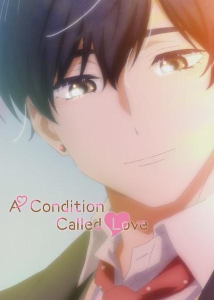 A Condition Called Love