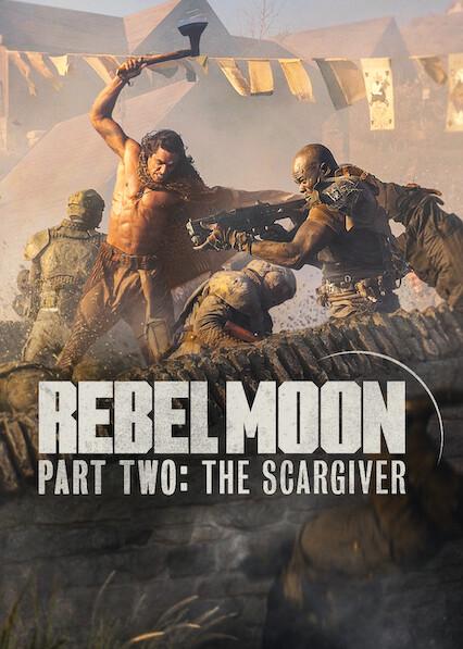 Rebel Moon - Part Two: The Scargiver