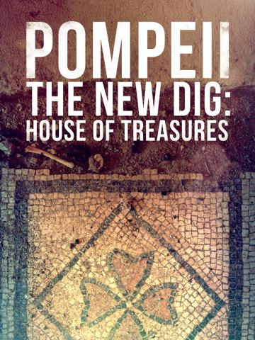 Pompeii: The New Dig