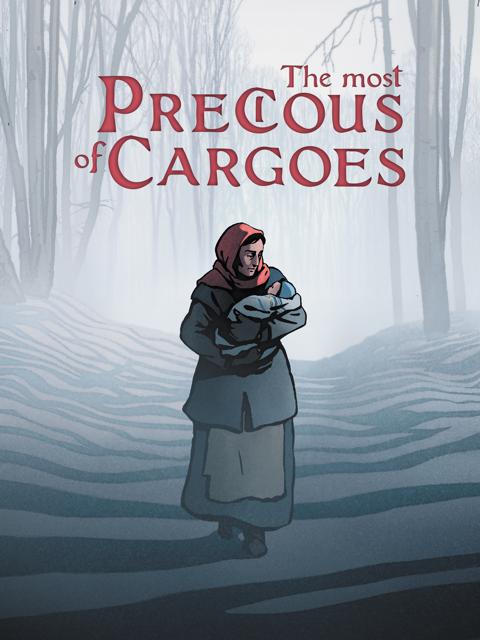 The Most Precious of Cargoes