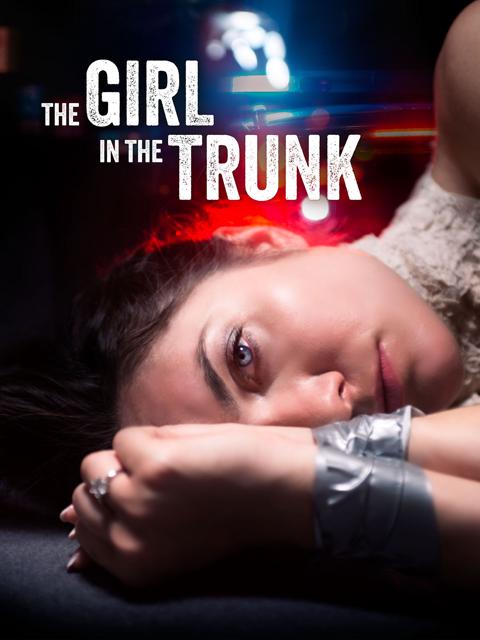 Movie poster for The Girl in the Trunk