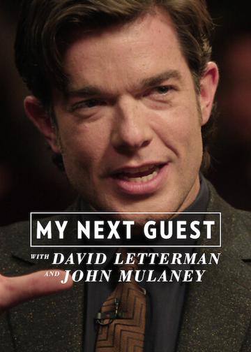 A következő vendég – David Letterman interjúja John Mulaney-vel poszter
