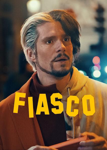 Series poster for Fiasco