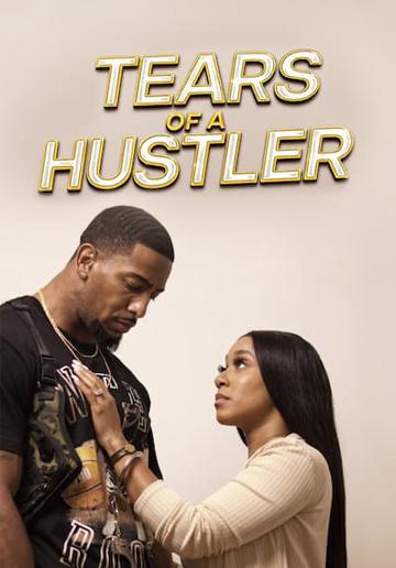 Tears of a Hustler