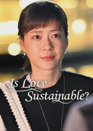 Is Love Sustainable? poszter
