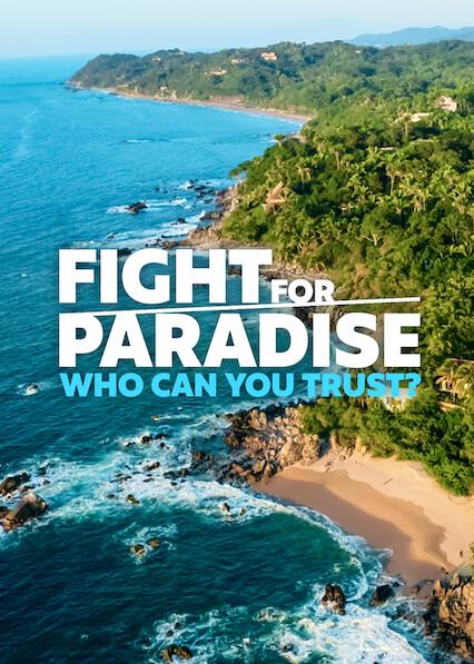Poster för Fight for Paradise: Vem kan du lita på?