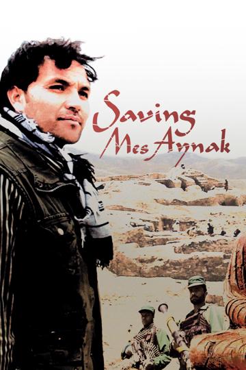 Saving Mes Aynak poszter