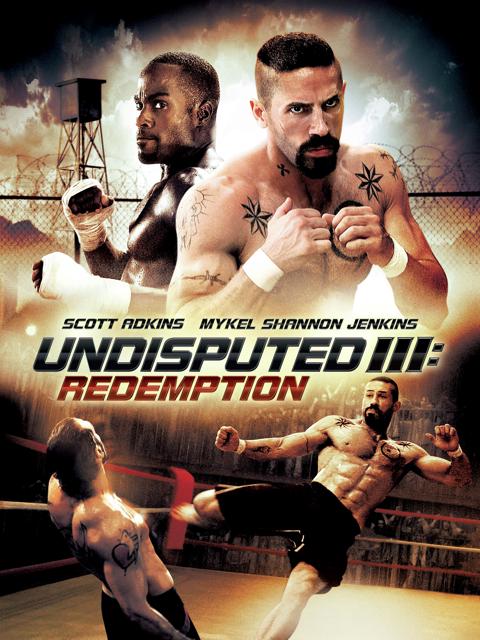 Undisputed III: Redemption
