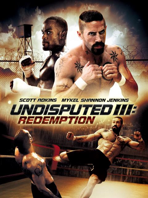 Undisputed III: Redemption