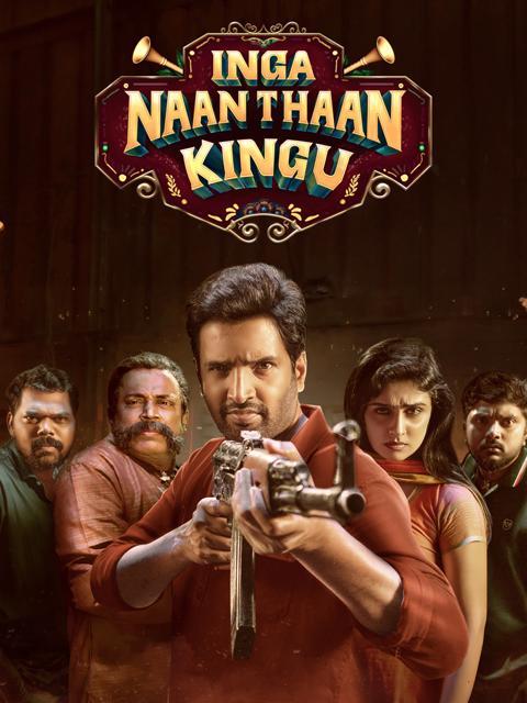 Movie poster for Inga Naan Thaan Kingu