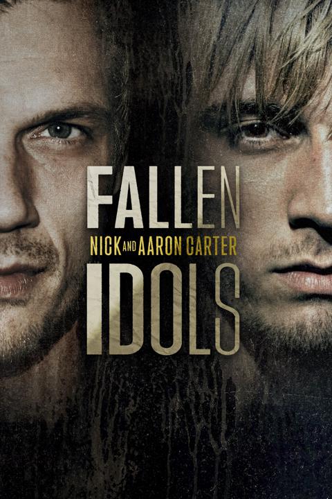 Poster för Fallen Idols: Nick and Aaron Carter