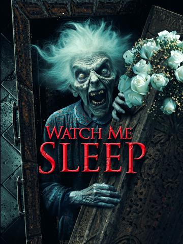 Watch Me Sleep
