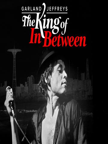 Garland Jeffreys: The King of in Between