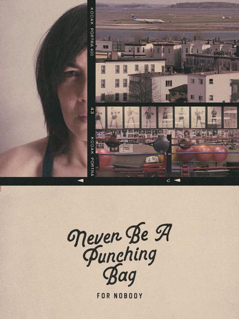 Movie poster for Never Be A Punching Bag For Nobody