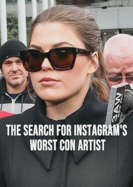 Poster för The Search for Instagram's Worst Con Artist