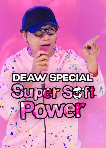 Deaw Special: Super Soft Power poszter