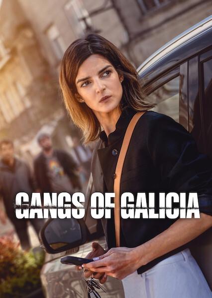Series poster for Gangs of Galicia