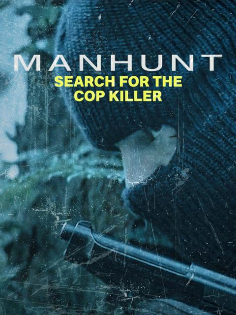 Movie poster for Manhunt: Search for the Cop Killer