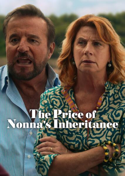 Movie poster for The Price of Nonna's Inheritance