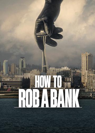 Hogyan raboljunk ki egy bankot poszter