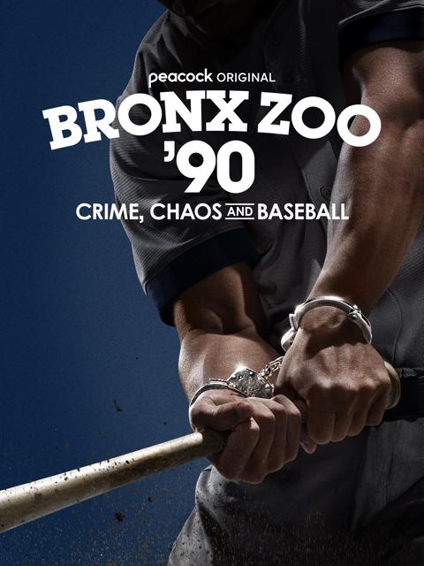 Poster för Bronx Zoo '90: Crime, Chaos and Baseball