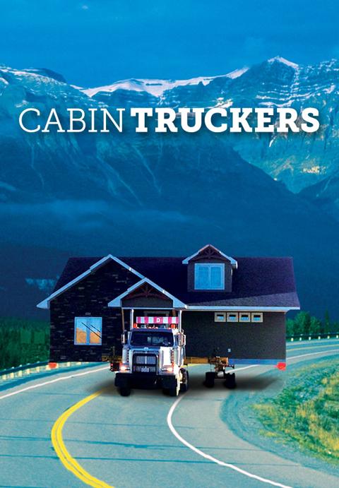 Series poster for Cabin Truckers