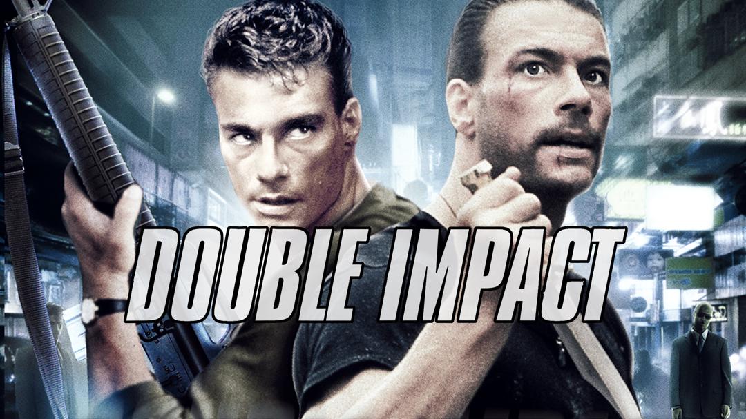 Double Impact