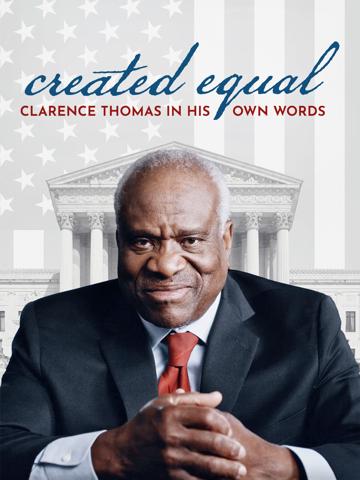 Created Equal: Clarence Thomas in His Own Words poszter