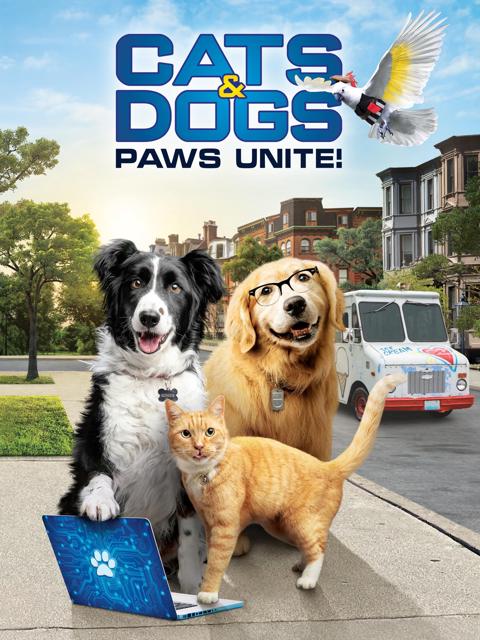 Cats & Dogs 3: Paws Unite