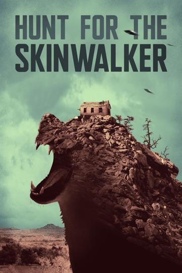 Hunt for the Skinwalker poszter