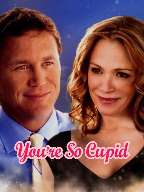 You're So Cupid