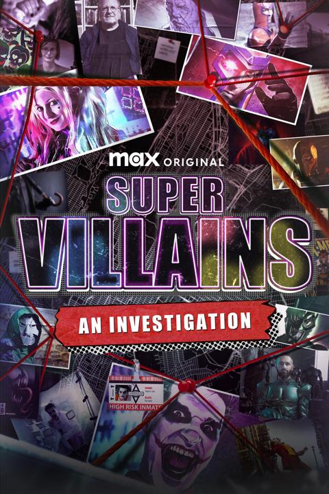 Poster för Supervillains: An Investigation