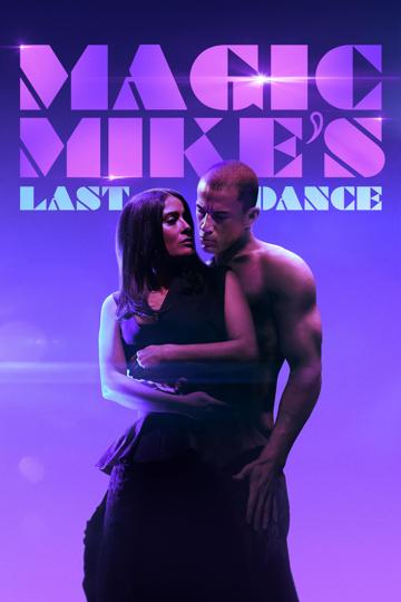 Magic Mike utolsó tánca poszter